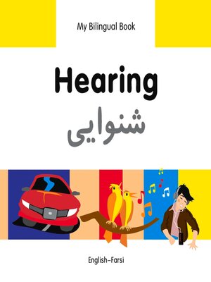 cover image of My Bilingual Book–Hearing (English–Farsi)
